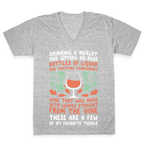 These Are A Few Of My Favorite Things V-Neck Tee Shirt