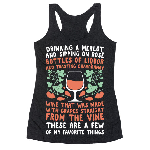 These Are A Few Of My Favorite Things Racerback Tank Top