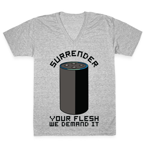 Surrender Your Flesh We Demand It Alexa V-Neck Tee Shirt
