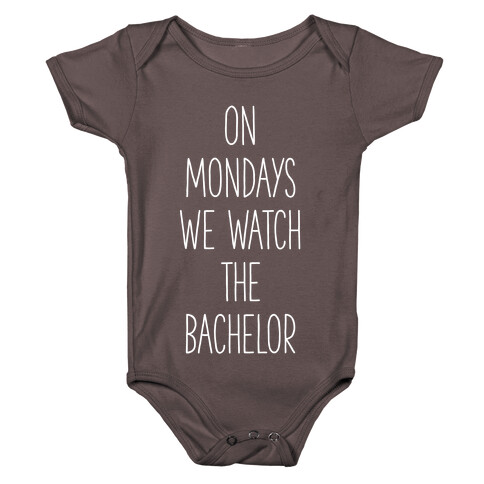On Mondays We Watch the Bachelor Baby One-Piece