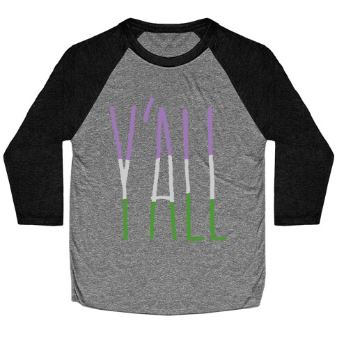 Genderqueer Y'all Baseball Tee