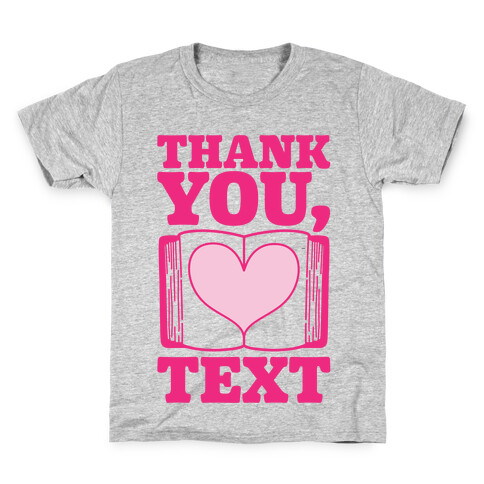 Thank You Text Book Parody Kids T-Shirt
