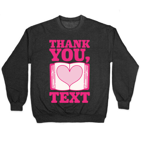Thank You Text Book Parody White Print Pullover