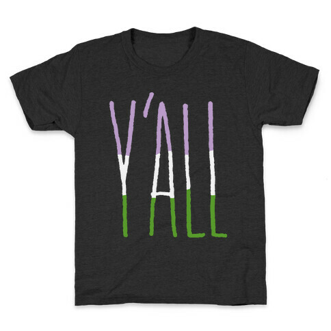 Genderqueer Y'all Kids T-Shirt