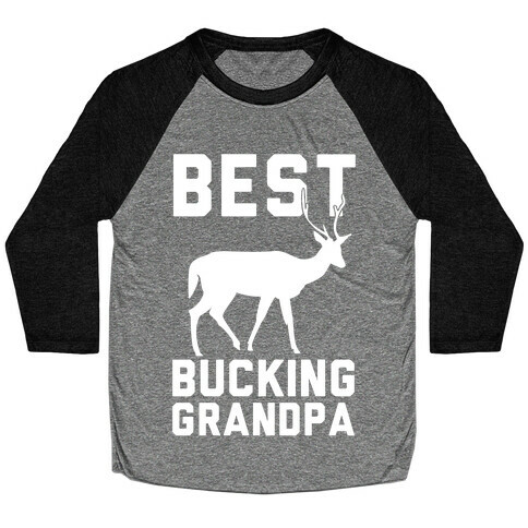 Best Bucking Grandpa Baseball Tee