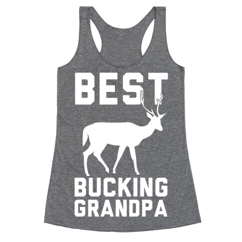 Best Bucking Grandpa Racerback Tank Top