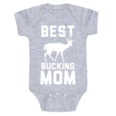 Best Bucking Mom Baby One-Piece