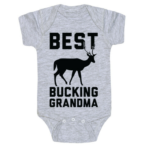 Best Bucking Grandma Baby One-Piece