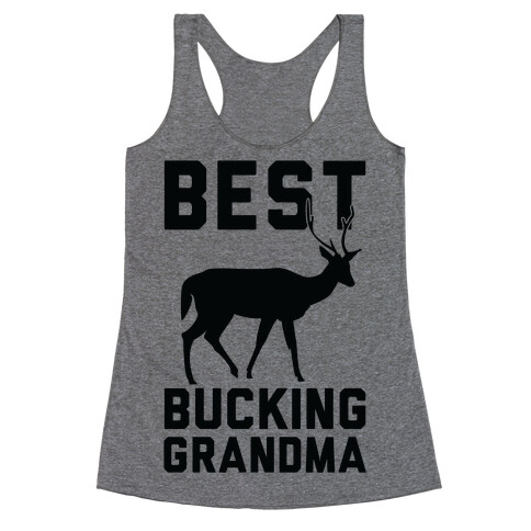 Best Bucking Grandma Racerback Tank Top