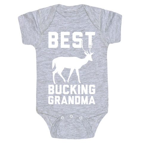 Best Bucking Grandma Baby One-Piece