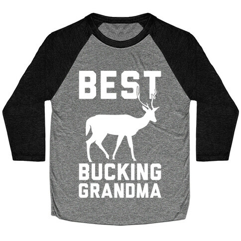 Best Bucking Grandma Baseball Tee