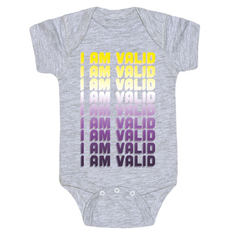 I Am Valid - Non-binary  Baby One-Piece
