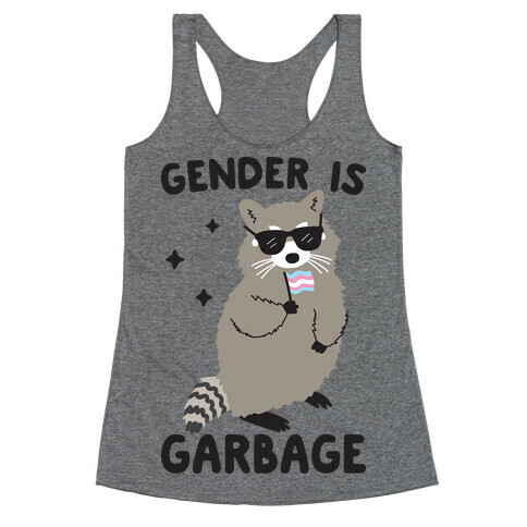 Gender Is Garbage Trans Raccoon Racerback Tank Top