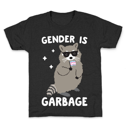 Gender Is Garbage Trans Raccoon Kids T-Shirt