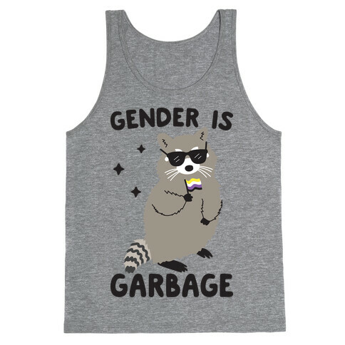 Gender Is Garbage Non-binary Raccoon Tank Top