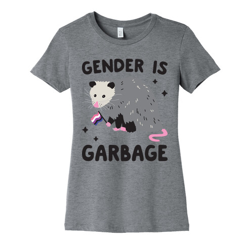 Gender Is Garbage Gender Fluid Opossum Womens T-Shirt