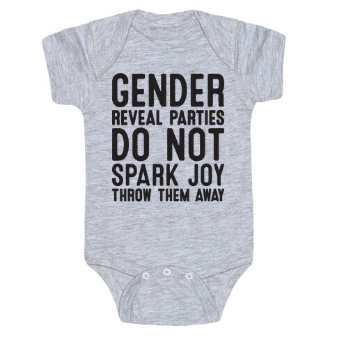 Gender Reveal Parties Do Not Spark Joy, Throw Them Away Baby One-Piece
