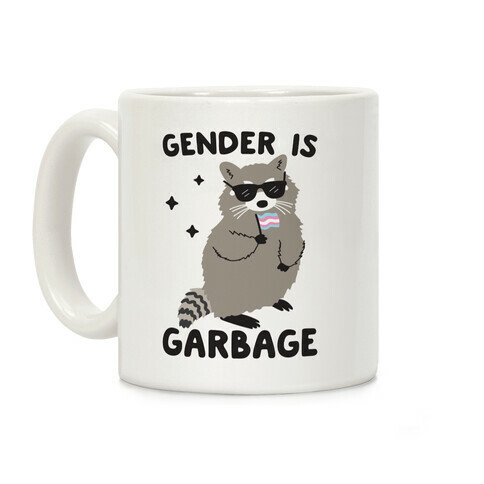 Gender Is Garbage Trans Raccoon Coffee Mug