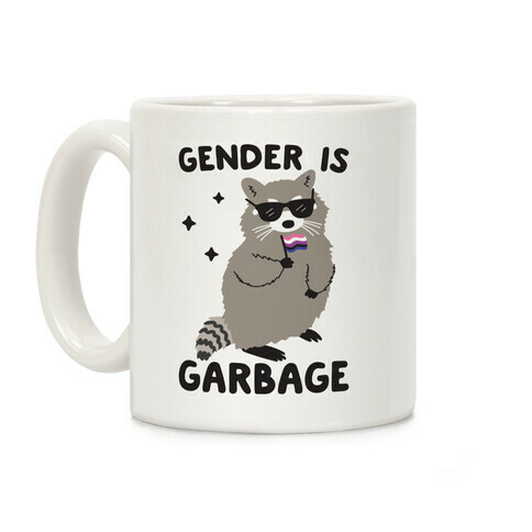 Gender Is Garbage Gender Fluid Raccoon Coffee Mug