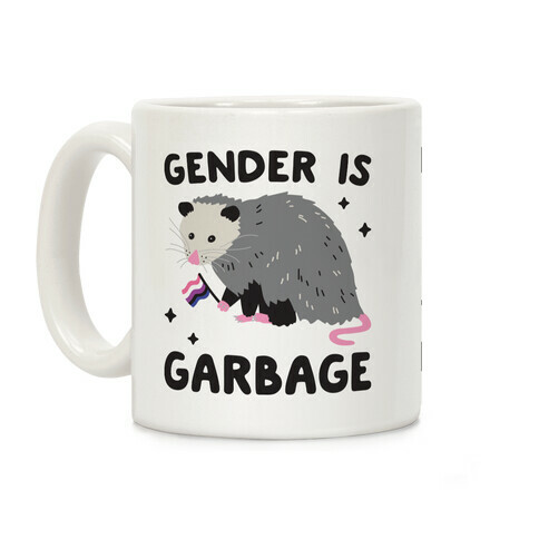 Gender Is Garbage Gender Fluid Opossum Coffee Mug