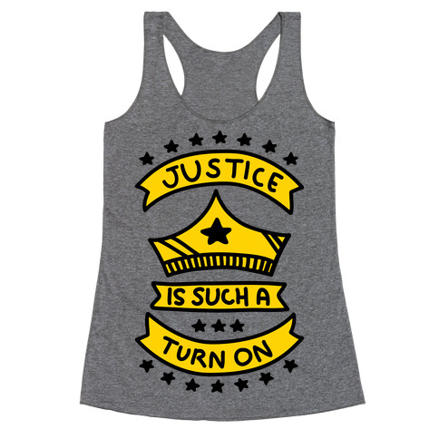 Justice Is Such A Turn On Racerback Tank Top