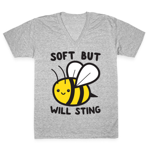 Soft But Will Sting Bee V-Neck Tee Shirt