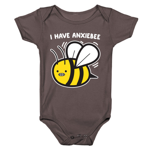 I Have Anxiebee Bee Baby One-Piece