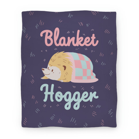 Blanket Hogger Blanket