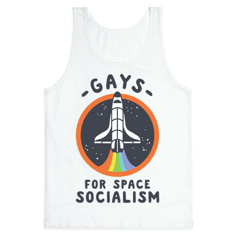 Gays For Space Socialism Tank Top