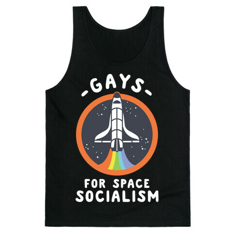 Gays For Space Socialism Tank Top