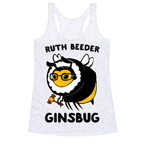 Ruth Beeder Ginsbug Racerback Tank Top