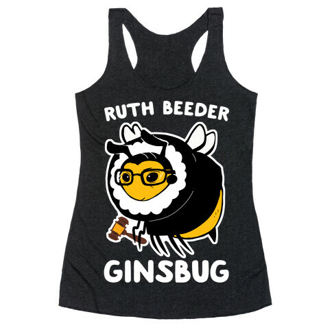 Ruth Beeder Ginsbug Racerback Tank Top