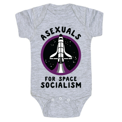 Asexuals For Space Socialism Baby One-Piece