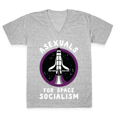 Asexuals For Space Socialism V-Neck Tee Shirt