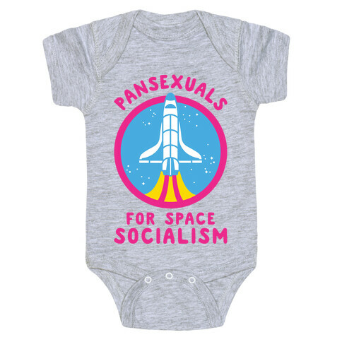 Pansexuals For Space Socialism Baby One-Piece