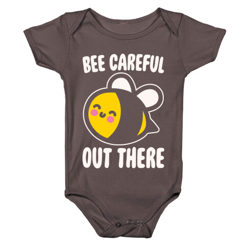 Bee Careful Out There White Print Baby One-Piece