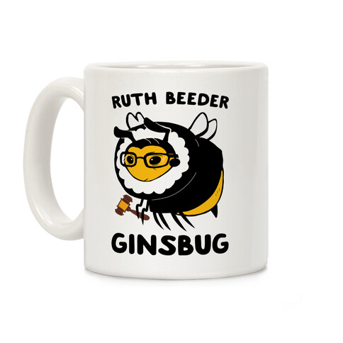 Ruth Beeder Ginsbug Coffee Mug