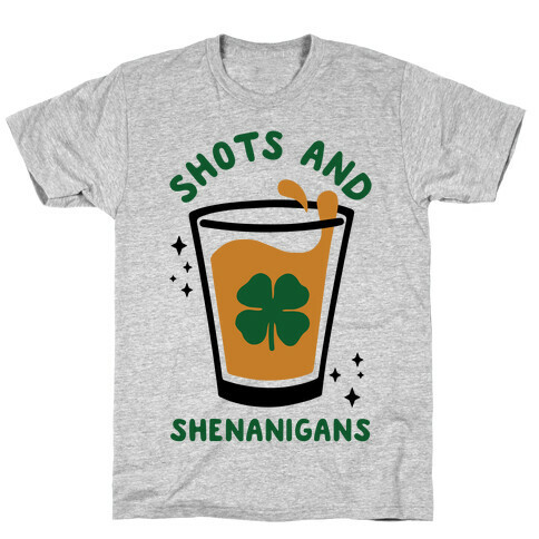 Shots and Shenanigans T-Shirt