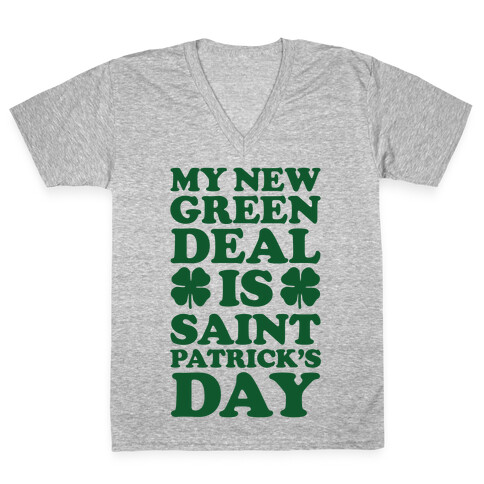 My New Green Deal is Saint Patrick's Day V-Neck Tee Shirt