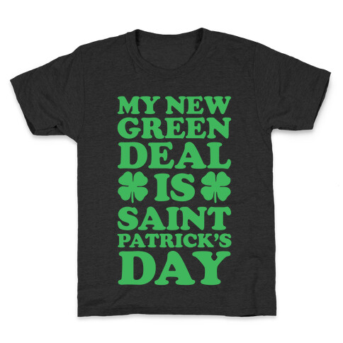 My New Green Deal is Saint Patrick's Day Kids T-Shirt