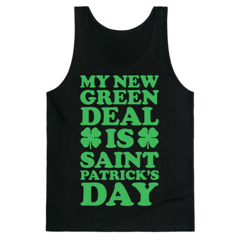 My New Green Deal is Saint Patrick's Day Tank Top