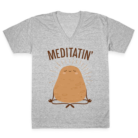 Meditatin' V-Neck Tee Shirt