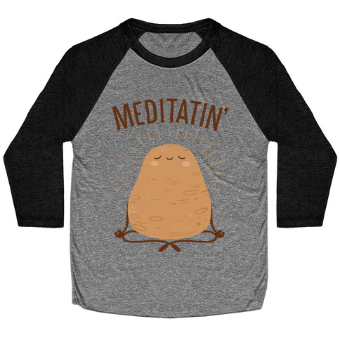 Meditatin' Baseball Tee