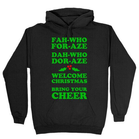 Fah-Who For-Aze Hooded Sweatshirt