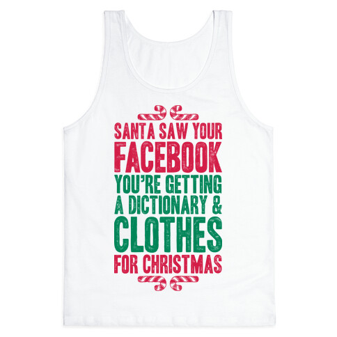 Santa Saw Your Facebook Tank Top