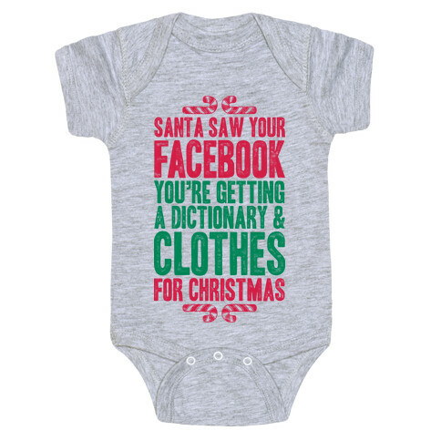 Santa Saw Your Facebook Baby One-Piece