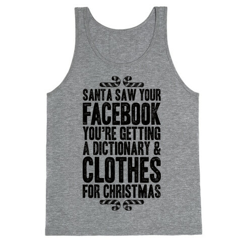 Santa Saw Your Facebook Tank Top