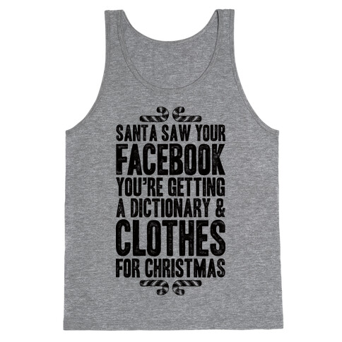 Santa Saw Your Facebook Tank Top