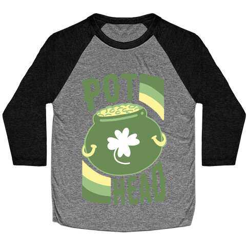 Pot Head - Pot of Gold Baseball Tee