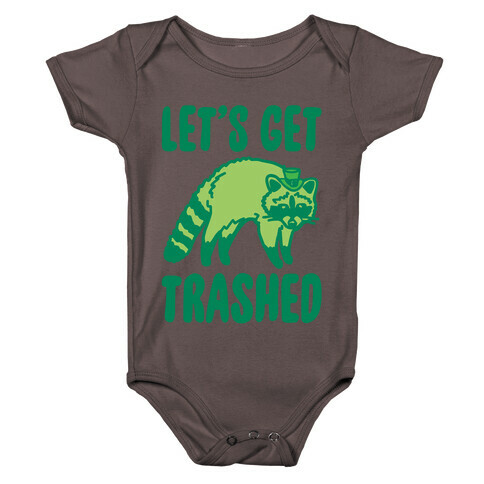 Let's Get Trashed Raccoon St. Patrick's Day Parody White Print Baby One-Piece